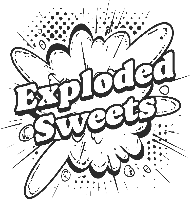 Exploded Sweets